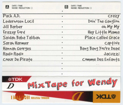 Pack A.D., Lederhosen Lucil, Jill Barber, Frazey Ford, Saidah Baba Talibah, Sarah Harmer, Hannah Georges, Radio Radio, Coeur De Pirate Crazy Doin' The Ganglion Oh My My Hey Little Mama Place Called Grace Captive Bang Bang You're Dead Jacuzzi Comme Des Enfants